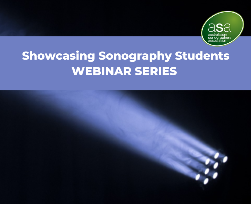 Showcasing Sonography Students Webinar Series